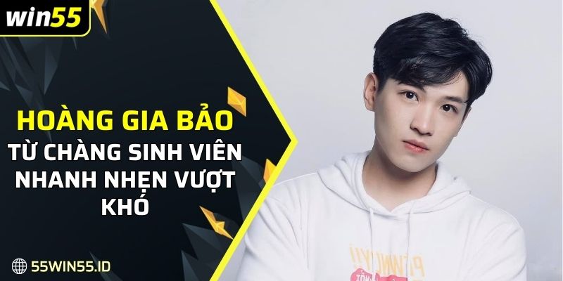CEO Hoàng Gia Bảo 2 Hoàng Gia Bảo từ chàng sinh viên nhanh nhẹn vượt khó
